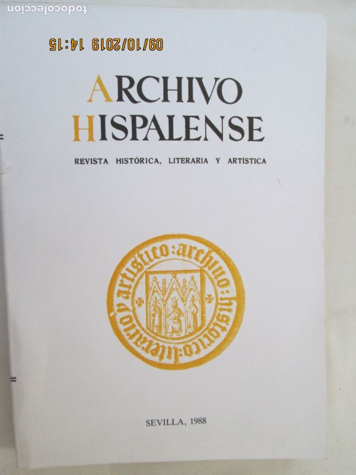 Libri di seconda mano: ARCHIVO HISPALENSE REVISTA HISTORICA , LITERARIA ARTISTICA N&ordm; 218- SEVILLA 1988