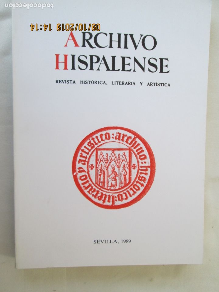 Libri di seconda mano: ARCHIVO HISPALENSE REVISTA HISTORICA , LITERARIA ARTISTICA N&ordm; 219 SEVILLA 1989