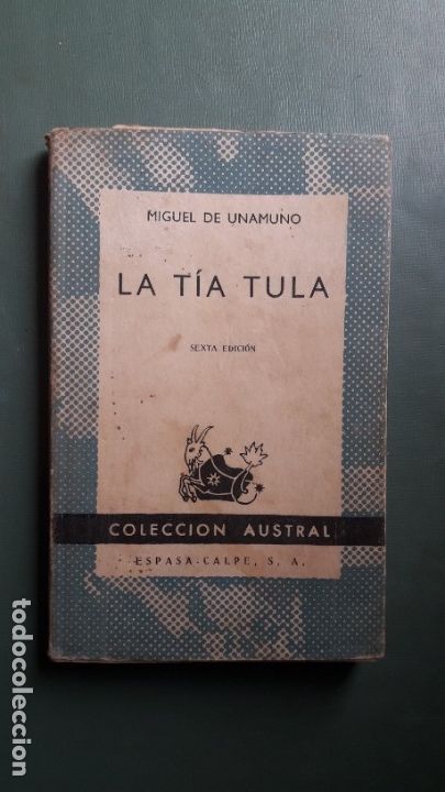 Libros de segunda mano: LA TIA TULA. MIGUEL DE UNAMUNO - Foto 1
