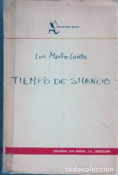 Libros de segunda mano: Tiempo de silencio - Mart&iacute;n Santos, Luis - Foto 1