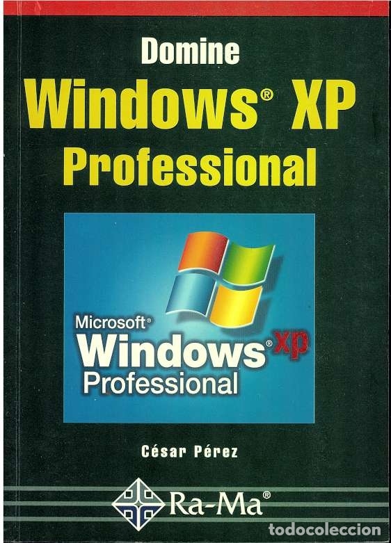 Libros de segunda mano: ref.0014104 DOMINE MICROSOFT WINDOWS XP professional / Cesar Perez - Foto 1