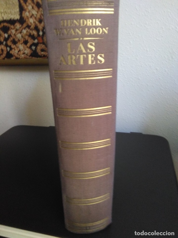 Libros de segunda mano: Hendrik Willem van Loon, Las artes / Luis Miracle 1944 - Foto 1