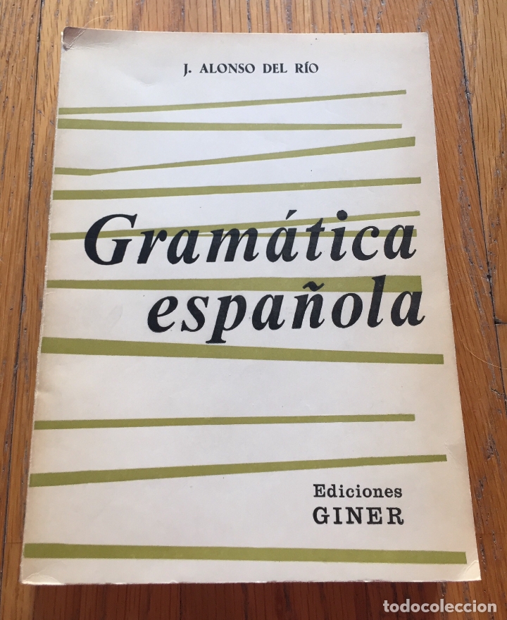 Libros de segunda mano: GRAMATICA ESPA&Ntilde;OLA, J. Alonso del Rio, Ediciones Giner - Foto 1
