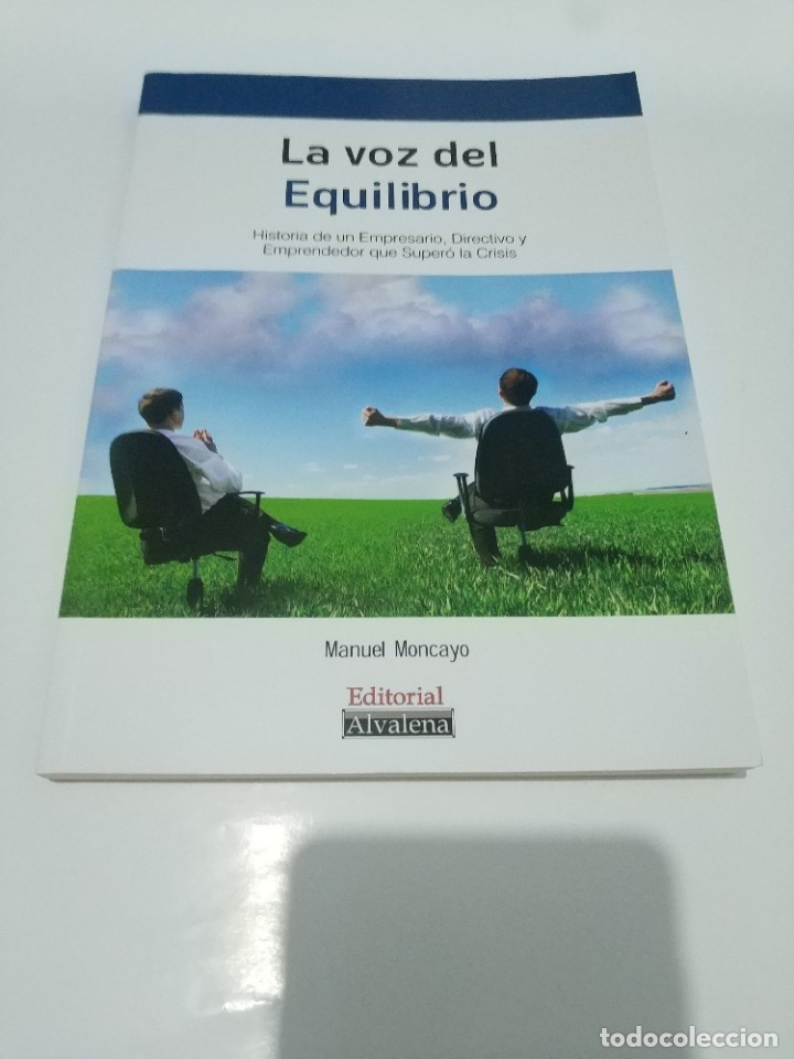 Libros de segunda mano: LA VOZ DEL EQUILIBRIO.- MANUEL MONCAYO - Foto 1