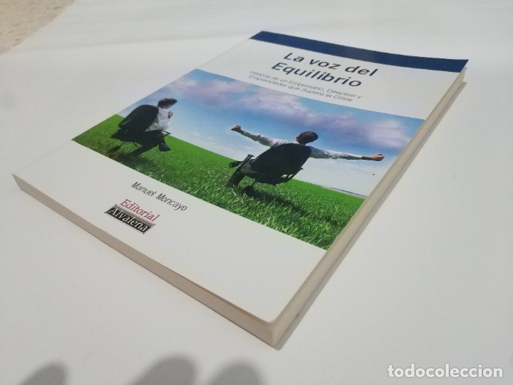 Libros de segunda mano: LA VOZ DEL EQUILIBRIO.- MANUEL MONCAYO - Foto 2