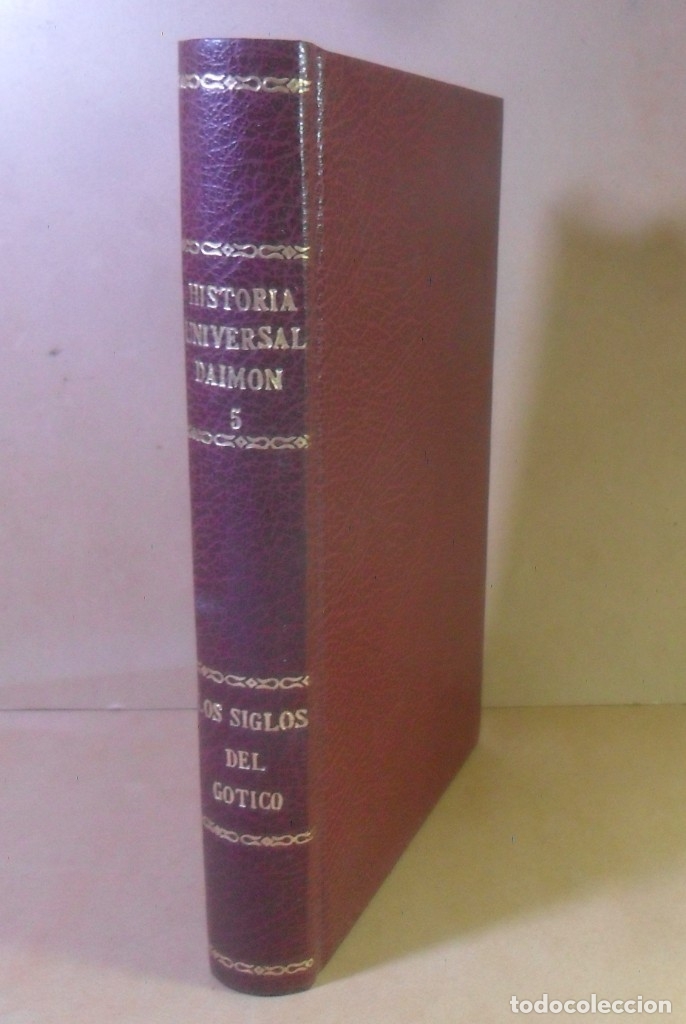 Gebrauchte B&uuml;cher: N&ordm; 5 - HISTORIA UNIVERSAL DAIMON - LOS SIGLOS DEL GOTICO - 1981