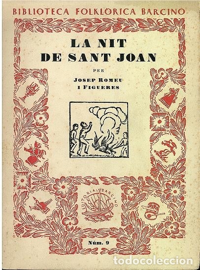 Libros de segunda mano: ref.0013587 LA NIT DE SANT JOAN / Josep Romeu I Figueres - Foto 1