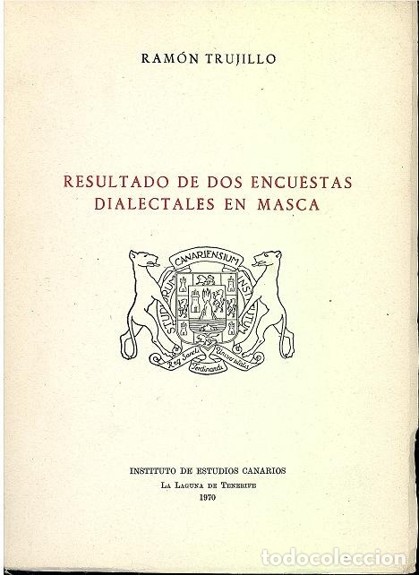 Libros de segunda mano: ref.0014167 RESULTADO DE DOS ENCUESTAS DIALECTALES EN MASCA / Ramon Trujillo - Foto 1