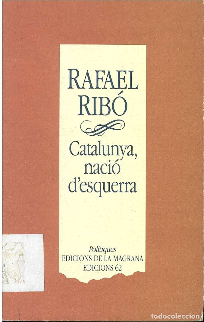 Libros de segunda mano: ref.0008913 CATALUNYA NACI&Oacute; DESQUERRA / Rafael Rib&oacute; - Foto 1