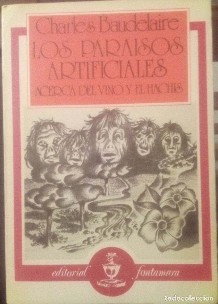 Libros de segunda mano: LOS PARAISOS ARTIFICIALES. Charles Baudelaire. - Foto 1