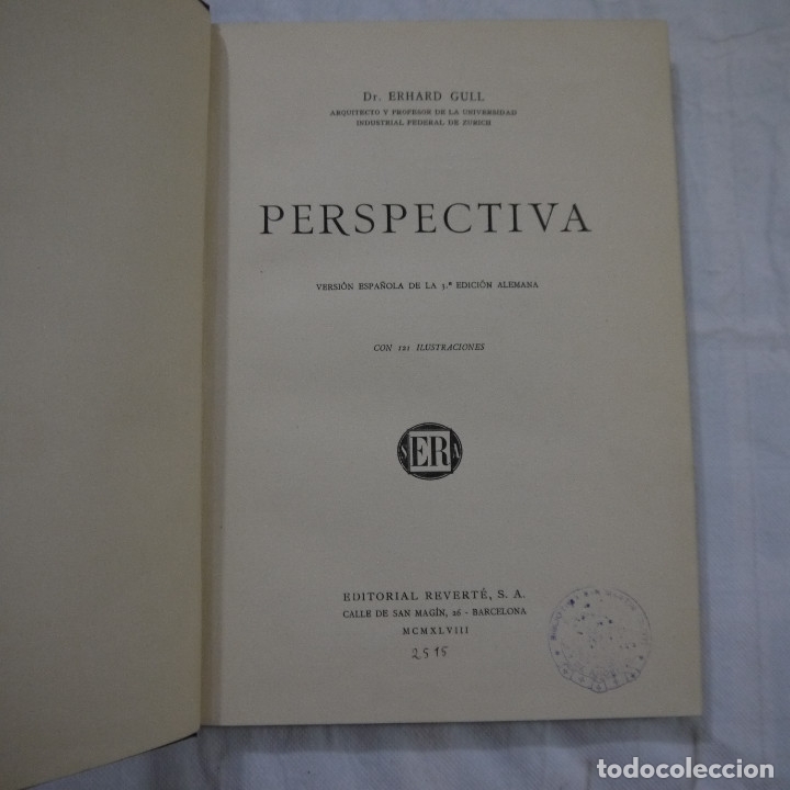 Libros de segunda mano: PERSPECTIVA - DR. ERHARD GULL - EDITORIAL REVERTE - 1958 - Foto 2