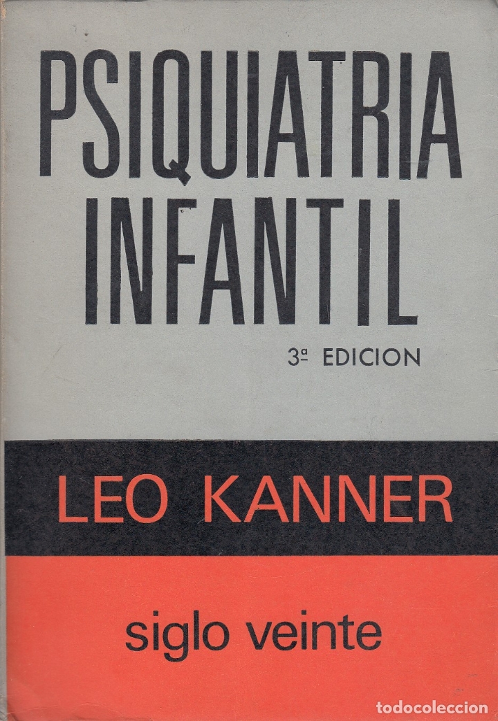 Libros de segunda mano: ref.0031832 PSIQUIATRIA INFANTIL / Leo Kantner - Foto 1
