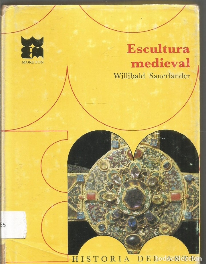 Libros de segunda mano: WILLIBALD SAUERLANDER. ESCULTURA MEDIEVAL. MORETON - Foto 1