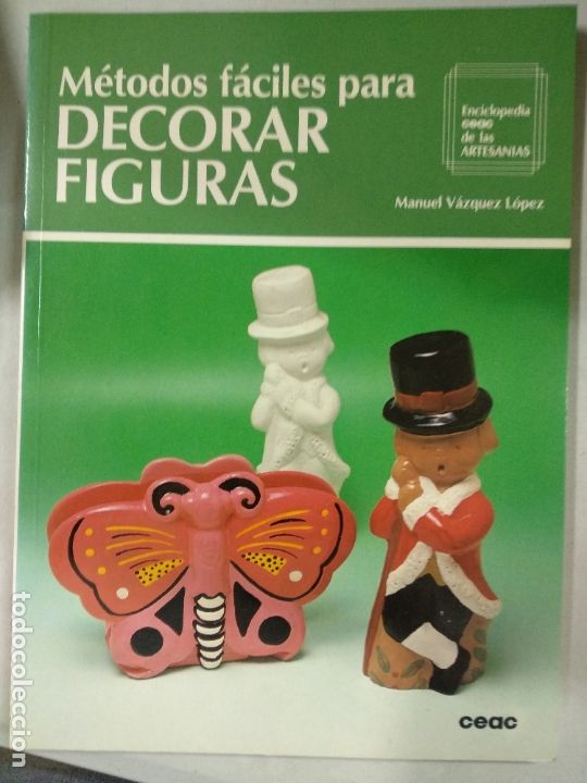 Libros de segunda mano: M&eacute;todos f&aacute;ciles para decorar figuras.. - Manuel V&aacute;zquez L&oacute;pez. - Foto 1