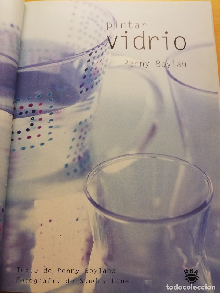 Libros de segunda mano: PINTAR VIDRIO (PENNY BOYLAN) - Foto 2