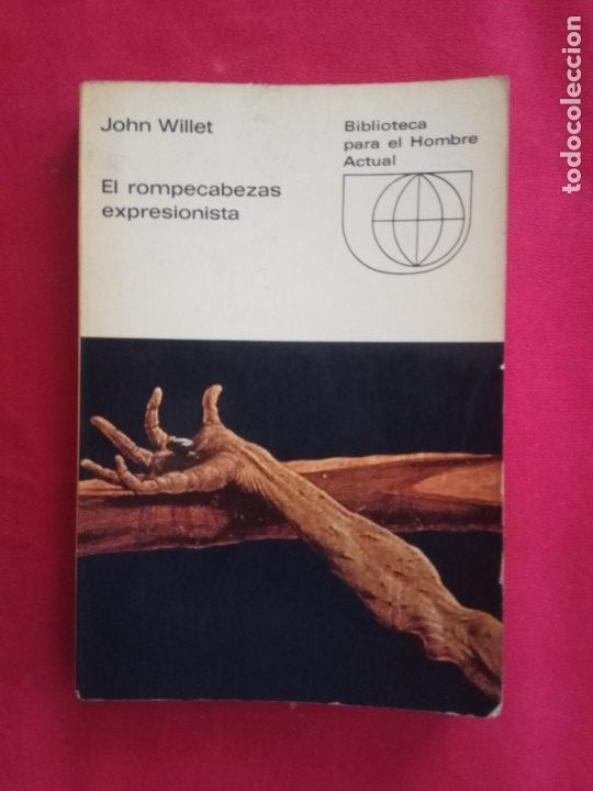 Libros de segunda mano: El rompecabezas expresionista- John Willet. - Foto 1
