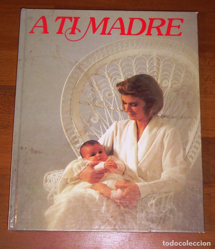 Libros de segunda mano: A TI MADRE. - Sociedad Nestl&eacute; - Foto 1