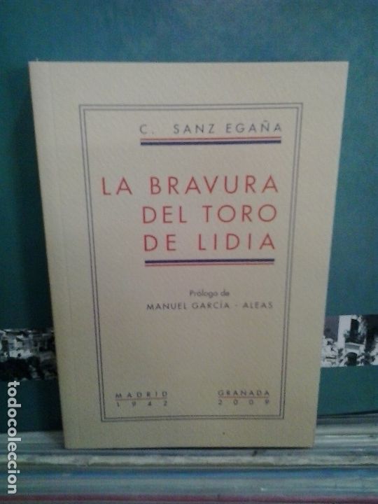 Libros de segunda mano: LMV - La bravura del toro de lidia. C. Sanz Ega&ntilde;a - Foto 1