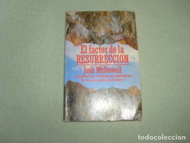 Libros de segunda mano: EL FACTOR DE LA RESURRECCION , JOSH McDOWELL - Foto 1