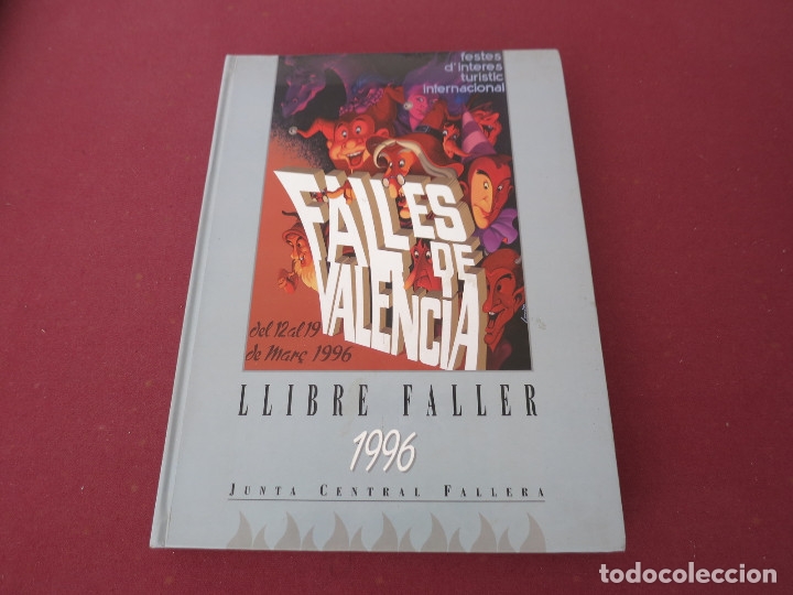 Libros de segunda mano: FALLAS DE VALENCIA FALLES DE VALENCIA LLIBRE FALLER 1996 LIBRO FALLERO 1996 - Foto 1