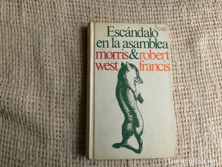Libros de segunda mano: ESCANDALO EN LA ASAMBLEA / MORRIS WEST Y ROBERT FRANCIS - Foto 1