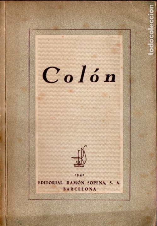 Libros de segunda mano: ERSSA : COL&Oacute;N (SOPENA, 1941) - Foto 1