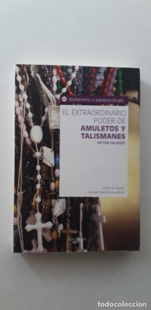 Libros de segunda mano: EL EXTRAORDINARIO PODER DE AMULETOS Y TALISMANES - VICTOR SALSEDO - Foto 1