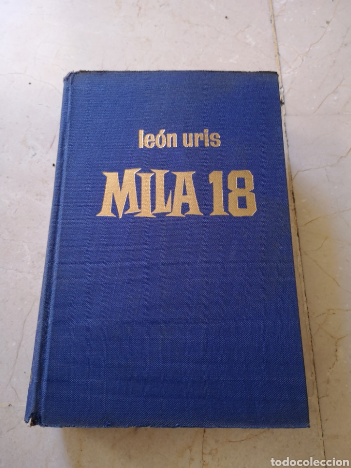 Libros de segunda mano: Mila 18 de Le&oacute;n Iris 1961 Editorial Bruguera - Foto 1