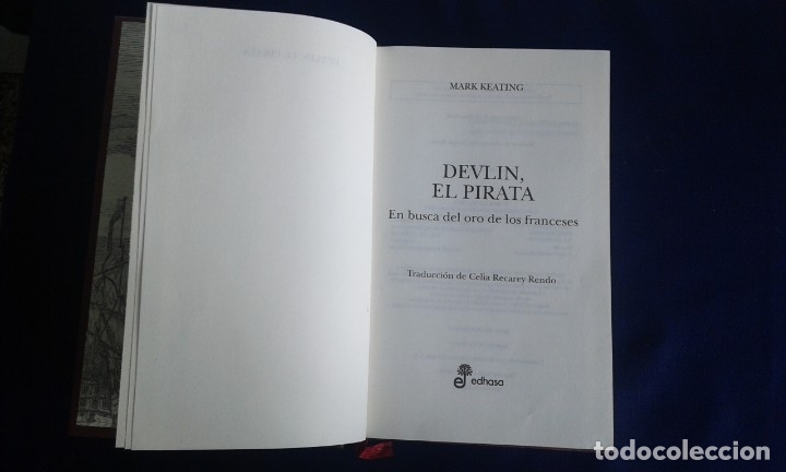 Libros de segunda mano: DEVLIN EL PIRATA, EN BUSCA DEL ORO DE LOS FRANCESES, MARK KEATING, EDITA EDHASA - Foto 1