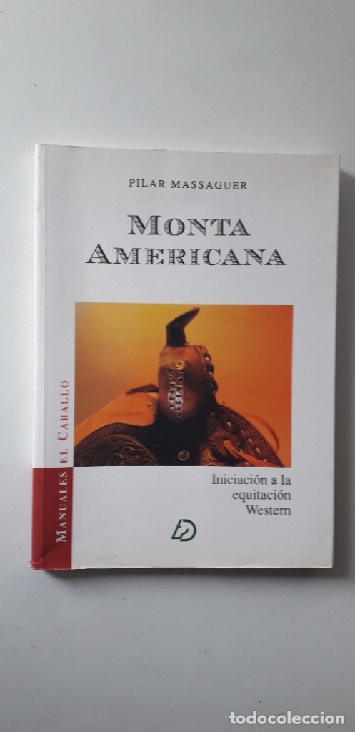 Libros de segunda mano: MONTA AMERICANA - PILAR MASSAGUER - Foto 1
