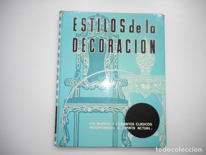 Libros de segunda mano: Estilos de la decoraci&oacute;n     Y96400 - Foto 1
