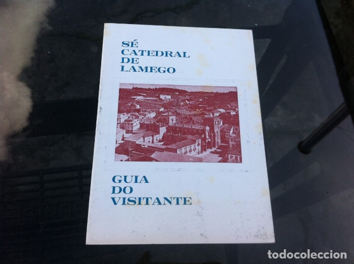 Libri di seconda mano: S&Eacute; CATEDRAL DE LAMEGO.  GU&Iacute;A DO VISITANTE.  1966.  PORTUGAL