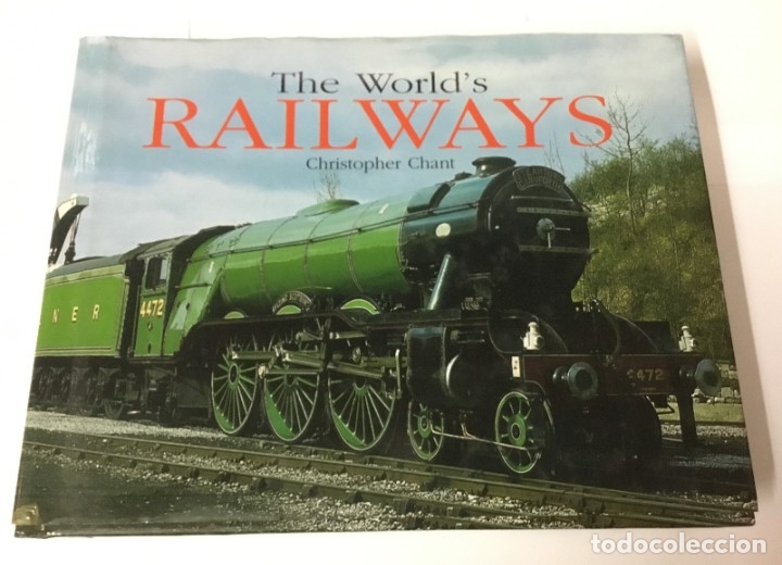 Libros de segunda mano: The Worlds RAILWAYS - Christopher Chant - Foto 1