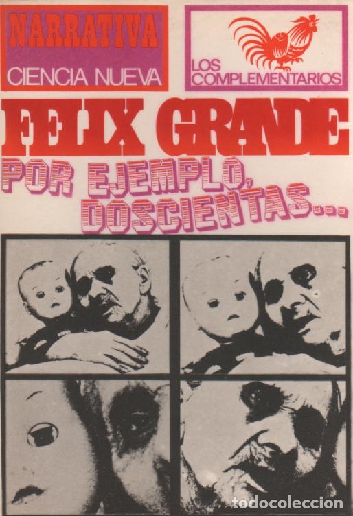 Libros de segunda mano: Por ejemplo, doscientas - GRANDE, F&eacute;lix - Foto 1