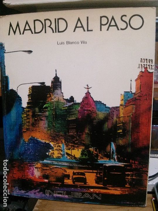 Libros de segunda mano: Madrid al paso, Luis Blanco Vila, Ed. Induban - Foto 1