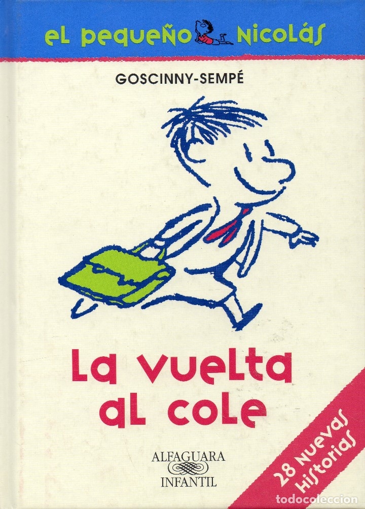 Libros de segunda mano: El peque&ntilde;o NIcol&aacute;s. La vuelta al cole. Goscinny-Semp&eacute; - Foto 1