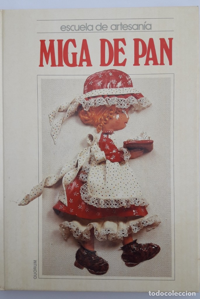 Libros de segunda mano: MIGA DE PAN. Escuela de artesan&iacute;a. - Foto 1