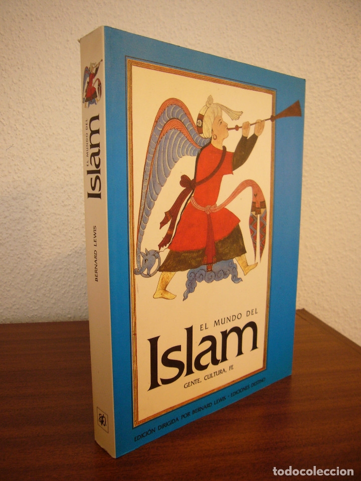 Libros de segunda mano: BERNARD LEWIS (DIR:): EL MUNDO DEL ISLAM. GENTE, CULTURA, FE (DESTINO, 1995) COMO NUEVO. RARO.
