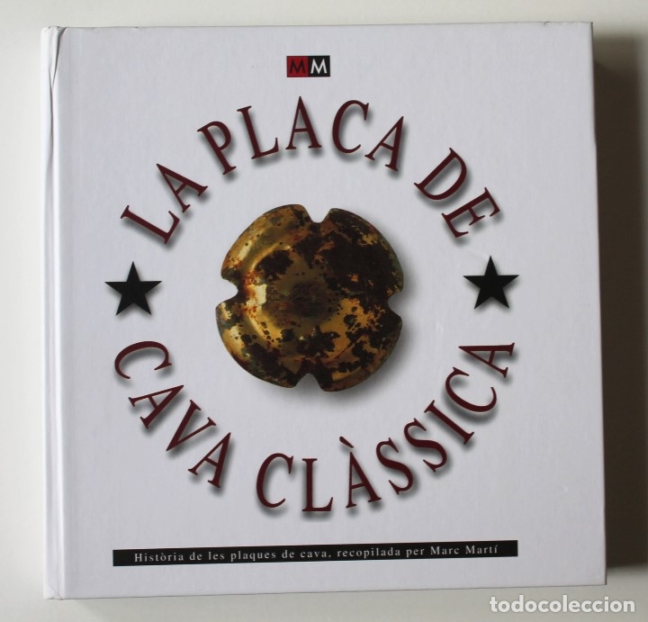 Libros de segunda mano: Marc Mart&iacute; - La placa de cava cl&agrave;ssica. Hist&ograve;ria de les plaques de cava - MM - Foto 2