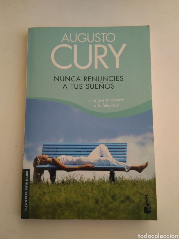 Libros de segunda mano: NUNCA RENUNCIES A TUS SUE&Ntilde;OS/AUGUSTO CURY - Foto 1