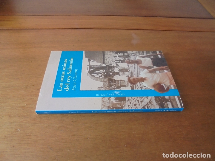 Libros de segunda mano: LAS OTRAS MINAS DEL REY SALOM&Oacute;N (PACO CLIMENT) - Foto 2