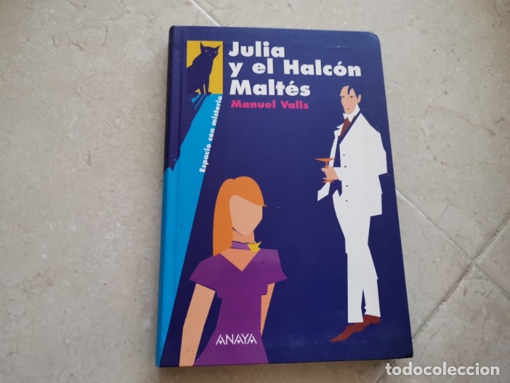 Libros de segunda mano: JULIA Y EL HALC&Oacute;N MALT&Eacute;S MANUEL VALLS ANAYA 2008 - Foto 1