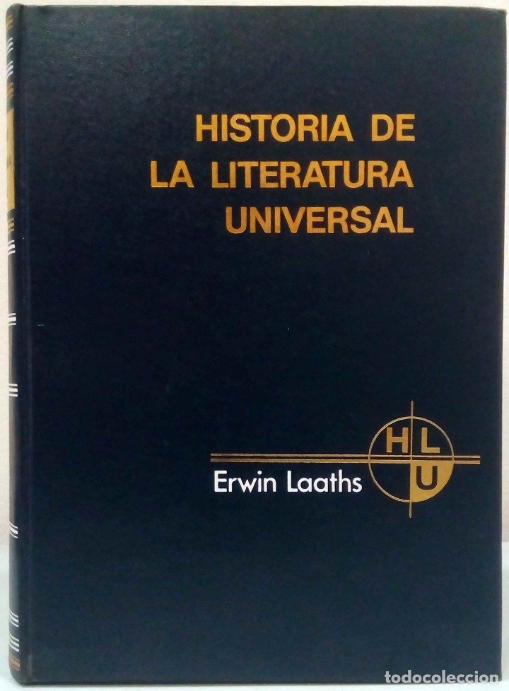 Libros de segunda mano: ERWIN LAATHS - HISTORIA DE LA LITERATURA UNIVERSAL. LABOR, 1971. - Foto 1