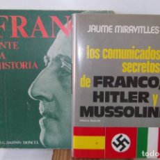 Libros de segunda mano: # LOS COMUNICADOS SECRETOS : FRANCO - HITLER - Y MUSOLINI #FRANCO ANTE LA HISTORIA #