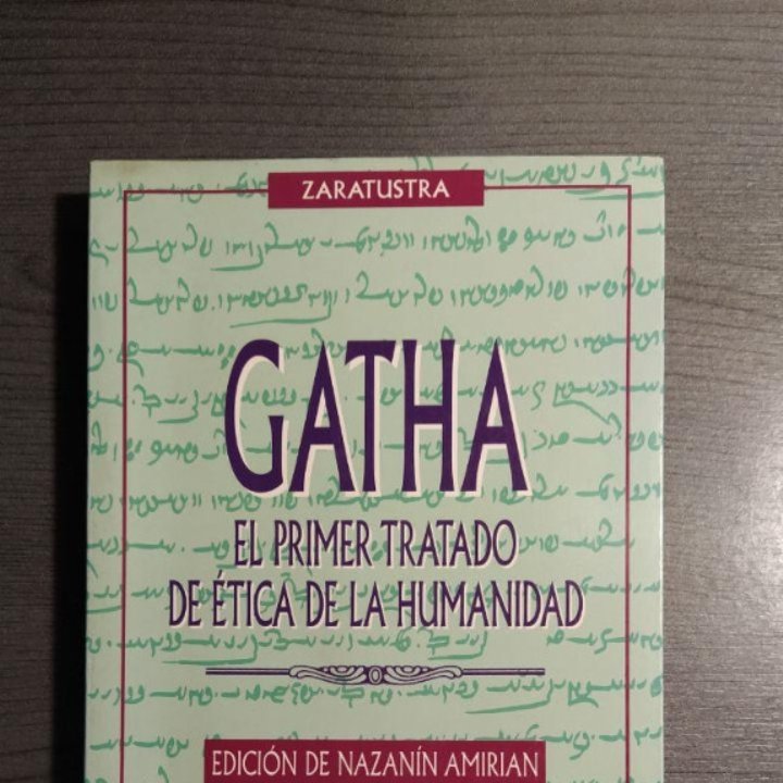 Gatha El Primer Tratado De Etica De La Humani Buy Other Books About Thinking At Todocoleccion 179537100