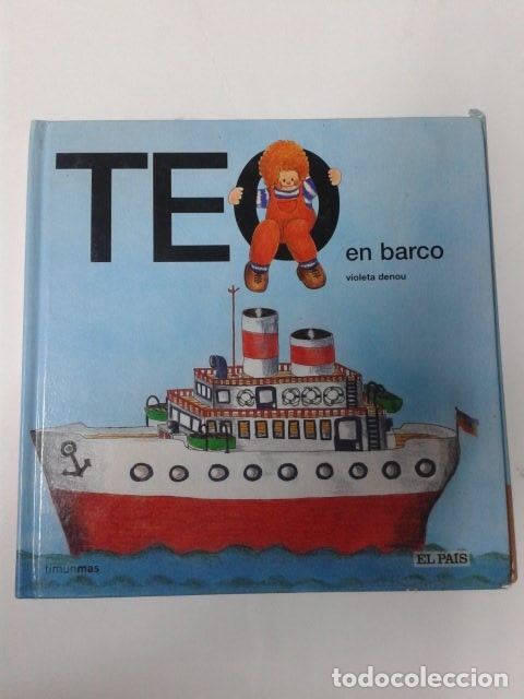 Libros de segunda mano: TEO EN BARCO. VIOLETA DENOU - Foto 1