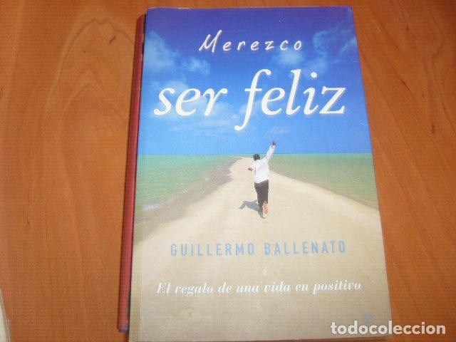 Libros de segunda mano: MEREZCO SER FELIZ , GUILLERMO BALLENATO - Foto 1