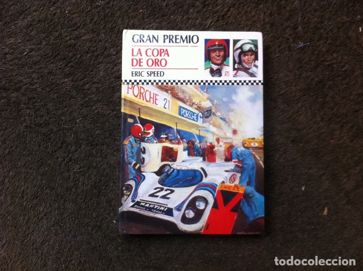 Libros de segunda mano: ERIC SPEED.  GRAN PREMIO. LA COPA DE ORO. ED. MOLINO, 1978 - Foto 1