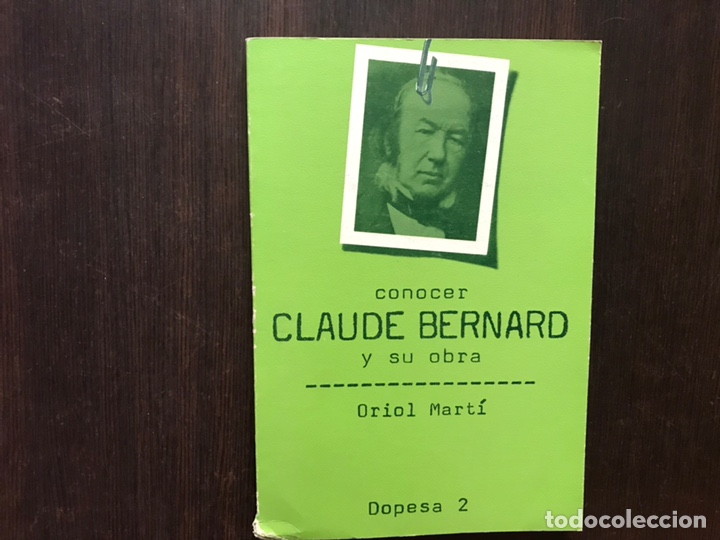 Libros de segunda mano: Conocer Claude Bernard y su obra. Oriol Mart&iacute;. - Foto 1