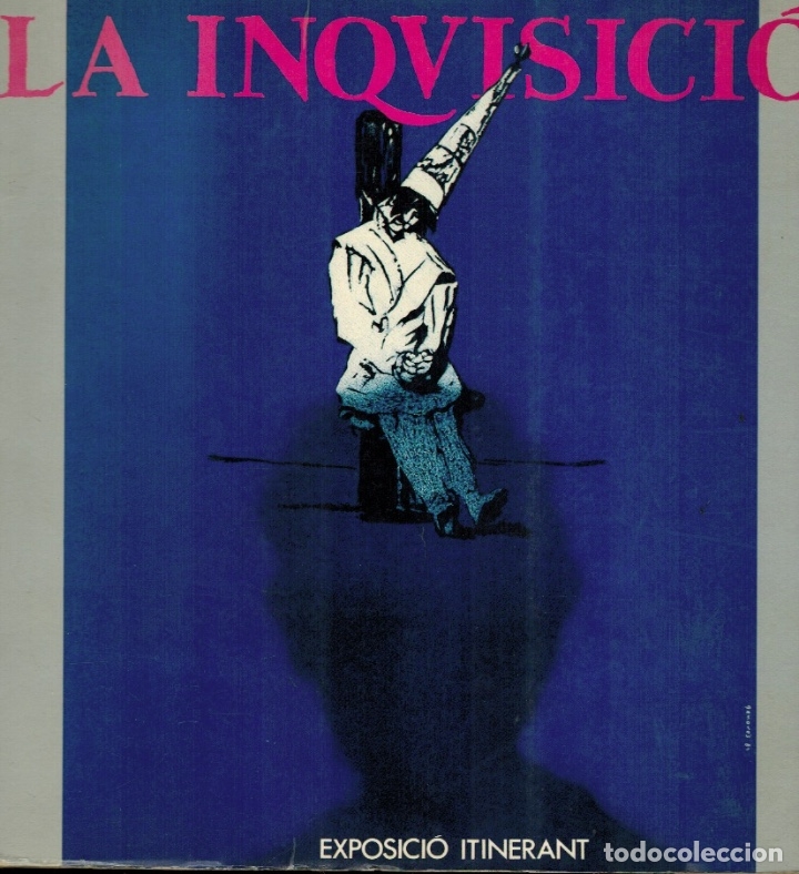 Libros de segunda mano: LA INQUISICI&Oacute;N. EXPOSICIO ITINERANT - Foto 1